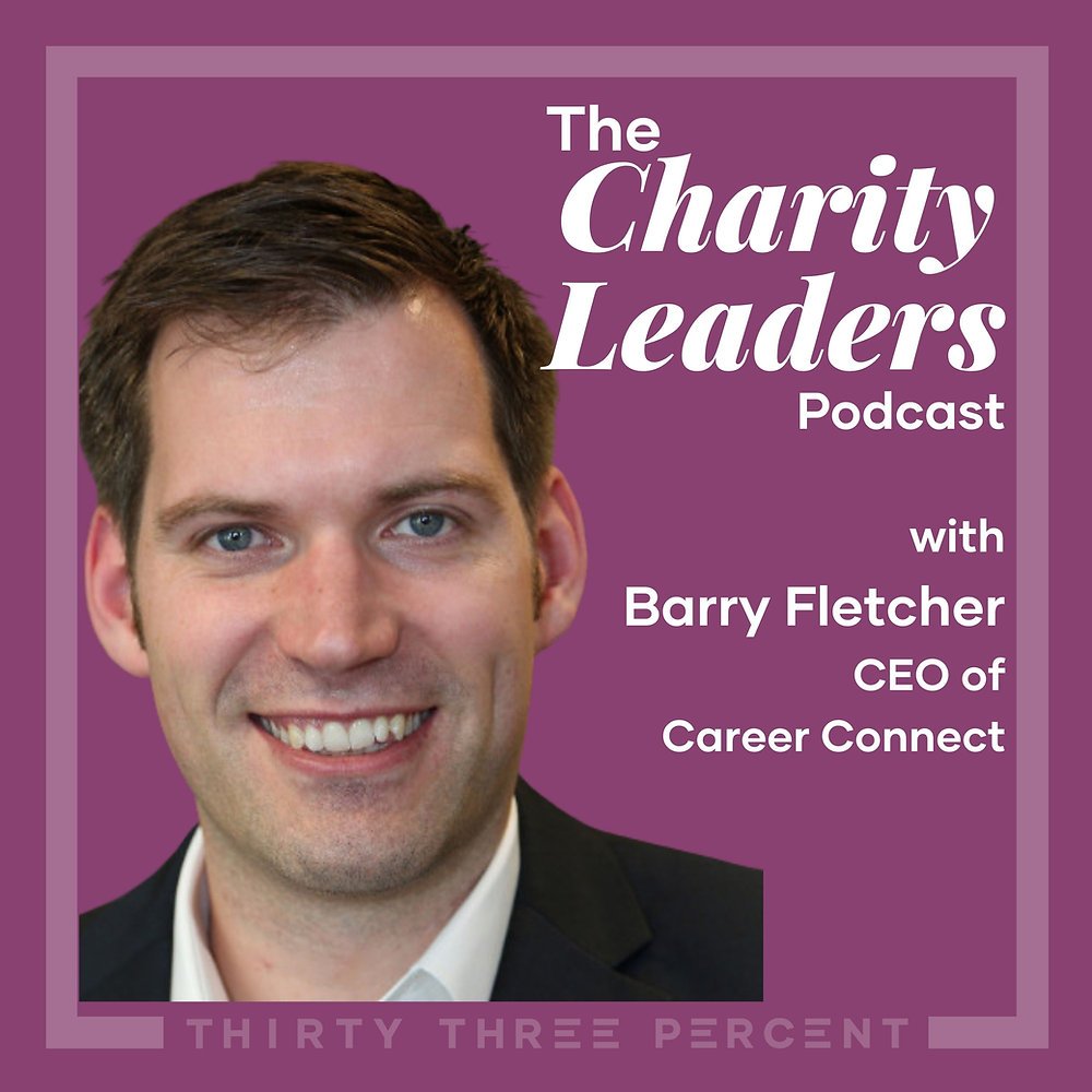Charity Leaders Podcast – Barry Fletcher