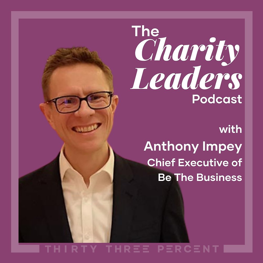 Charity Leaders Podcast – Anthony Impey